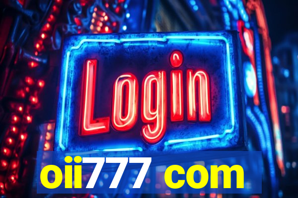 oii777 com